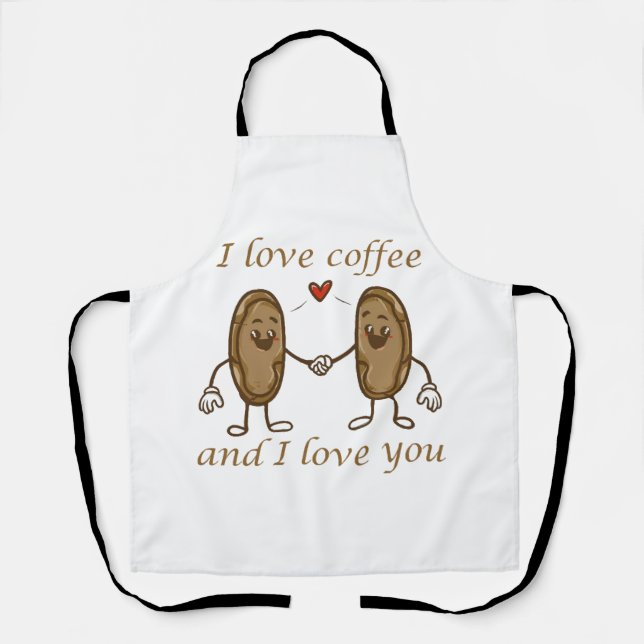 Ich Liebe Kaffee und ich Liebe Sie Schürze (Vorderseite)