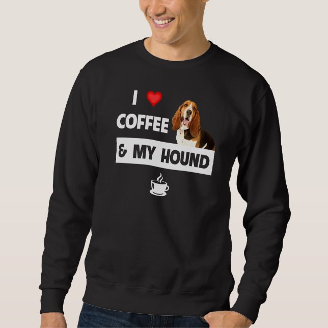 Ich Liebe Kaffee und mein Basset Hund Mama Vater H Sweatshirt (Vorderseite)