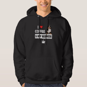 Ich liebe Kaffee und meinen Berner Sennenhund Mom Hoodie