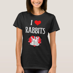 Ich liebe Kaninchen Ich Herz Kaninchen Häschen Has T-Shirt