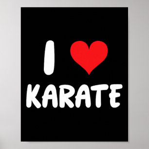 Ich liebe Karate - Herz - Kampfsport Poster
