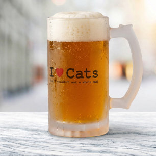 Ich Liebe Katzen (aber ich konnte kein ganzes esse Mattglas Bierglas