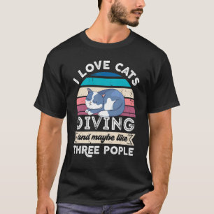 Ich liebe Katzen, die tauchen und etwa drei Leute T-Shirt
