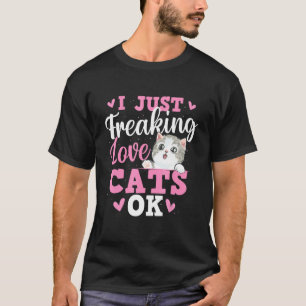 Ich liebe Katzen einfach nur - Haustiere Tierarzt T-Shirt