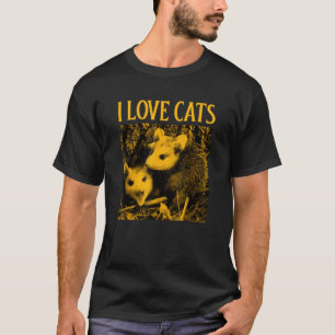 Ich liebe Katzen Opossum 1 T-Shirt