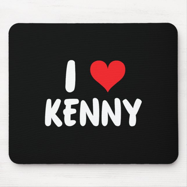 Ich liebe Kenny - Herz - Name  Mousepad (Vorne)