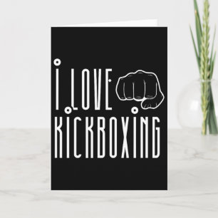 Ich liebe Kickboxen Kickbox Kick Boxen Kickboxer Karte