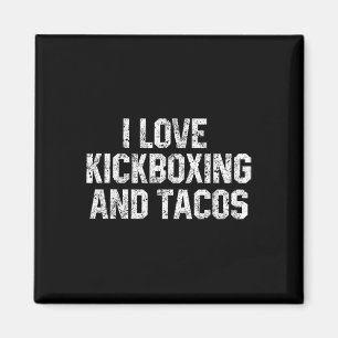 Ich liebe Kickboxen und Tacos Lustiges Kickbox Mar Magnet