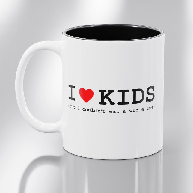 Ich Liebe Kinder (aber ich konnte kein ganzes esse Zweifarbige Tasse (Von Creator hochgeladen)