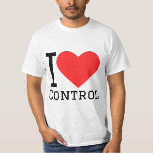 Ich liebe Kontrolle T-Shirt