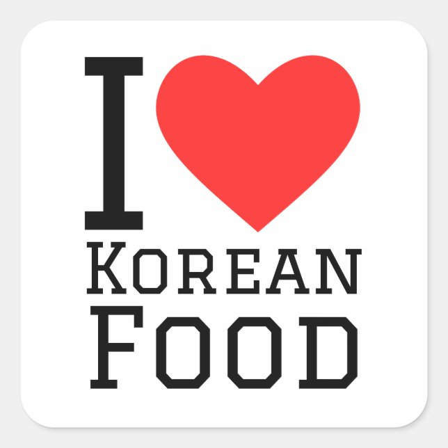 Ich Liebe koreanisches Essen Quadratischer Aufkleber (Vorderseite)
