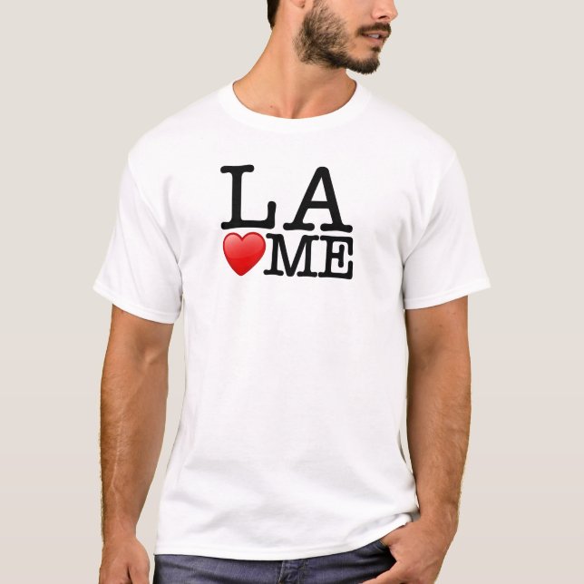 Ich Liebe LA, Los Angeles Lieben mir T-Shirt (Vorderseite)