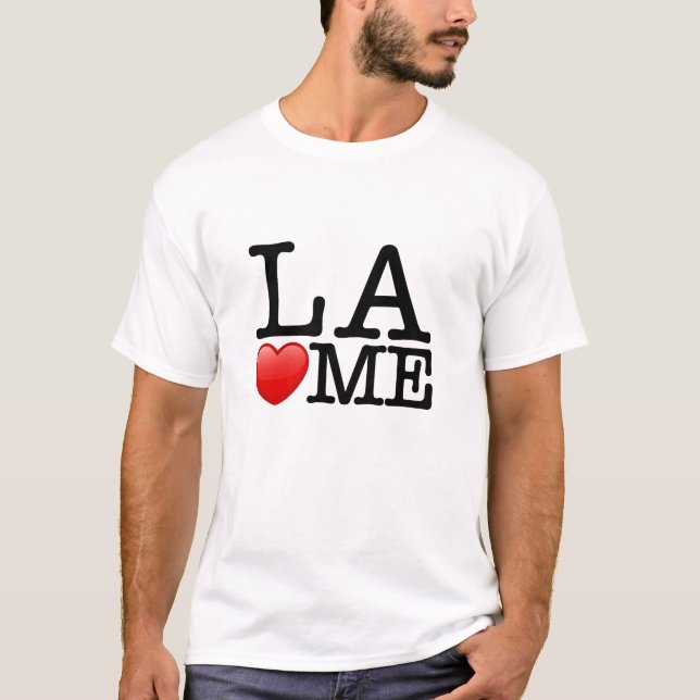 Ich Liebe LA, Los Angeles Lieben mir T-Shirt (Vorderseite)