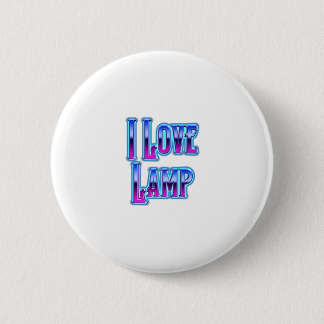 Ich liebe Lampen Button (Vorderseite)