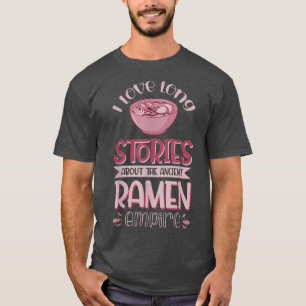 Ich Liebe lange Geschichten über das alte Ramen Re T-Shirt