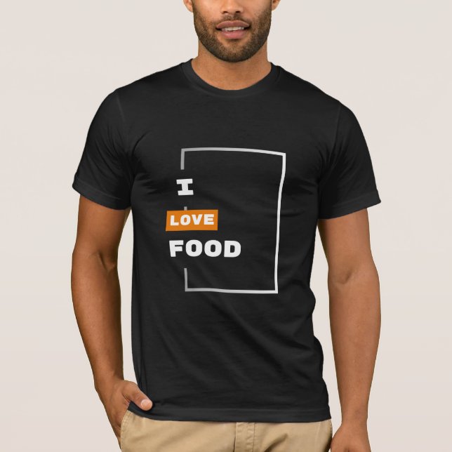 ICH LIEBE LEBENSMITTEL - LEBENSMITTELLOVER. T-Shirt (Vorderseite)