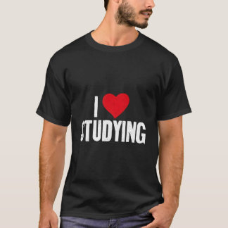 Ich liebe lernende Studenten T-Shirt