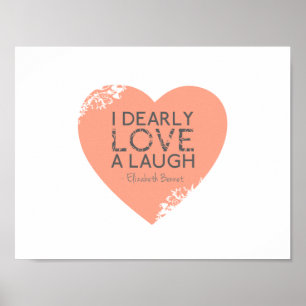 Ich liebe Liebe A Laugh - Jane Austen Zitat Poster