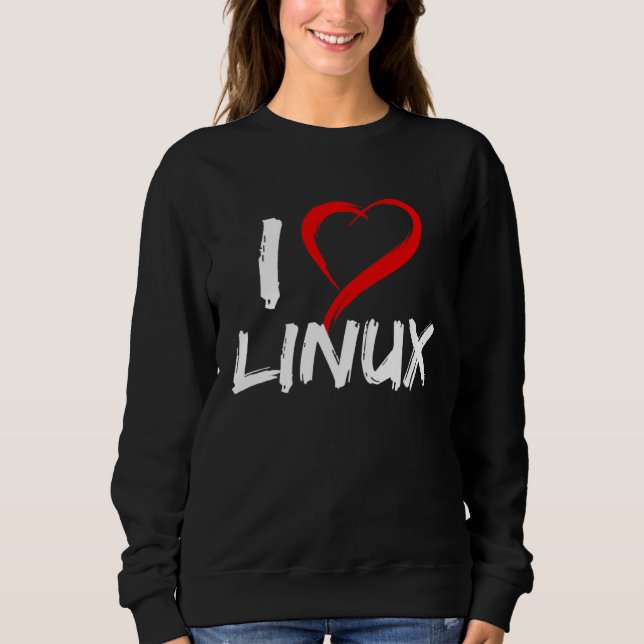 Ich liebe Linux mit Herz Penguin Tux Open Source B Sweatshirt (Vorderseite)