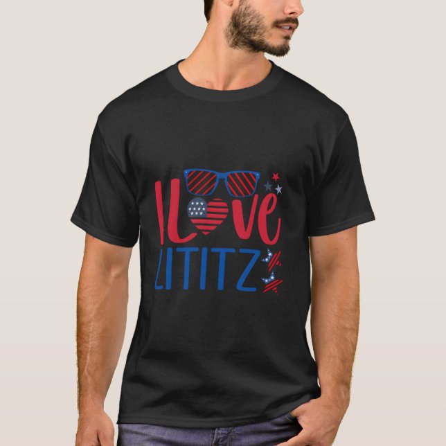 Ich liebe Lititz 4. Juli 2023 T-Shirt (Vorderseite)