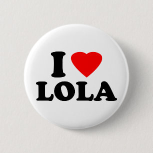 Ich liebe Lola Button