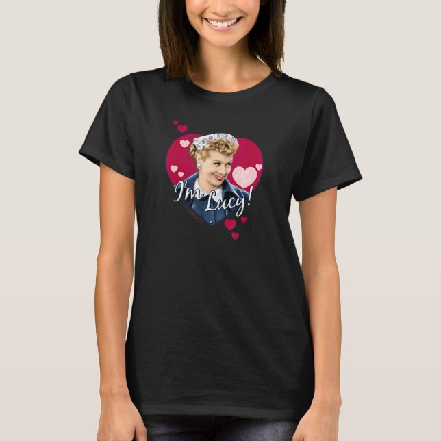 Ich Liebe Lucy, ich bin Lucy T-Shirt (Vorderseite)