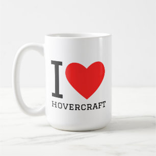 Ich liebe Luftkissenfahrzeuge Kaffeetasse