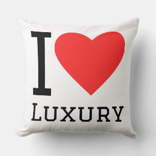 Ich liebe Luxus Kissen