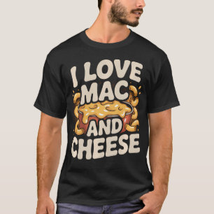 Ich liebe Mac And Cheese Melty T-Shirt