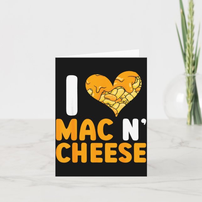 Ich liebe Mac N' Cheese Lustiger Mac und Käse  Karte (Vorderseite)