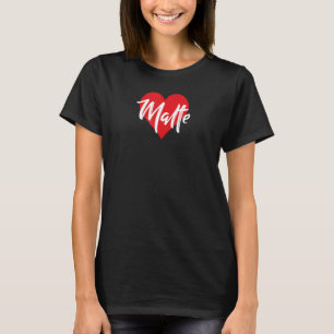 Ich Liebe Malte Vorname I Herz Genannt T-Shirt