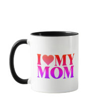 Ich liebe Mama Tasse – Süßes Geschenk für Mutter