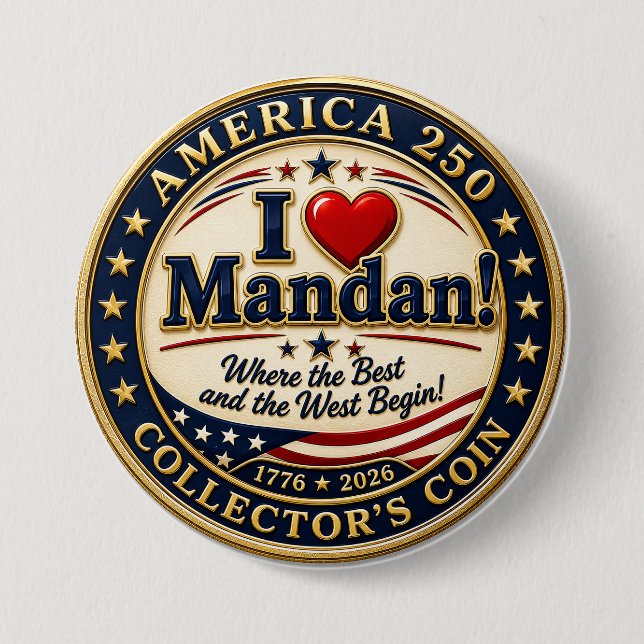 Ich LIEBE Mandan Knopf Button (Vorderseite)