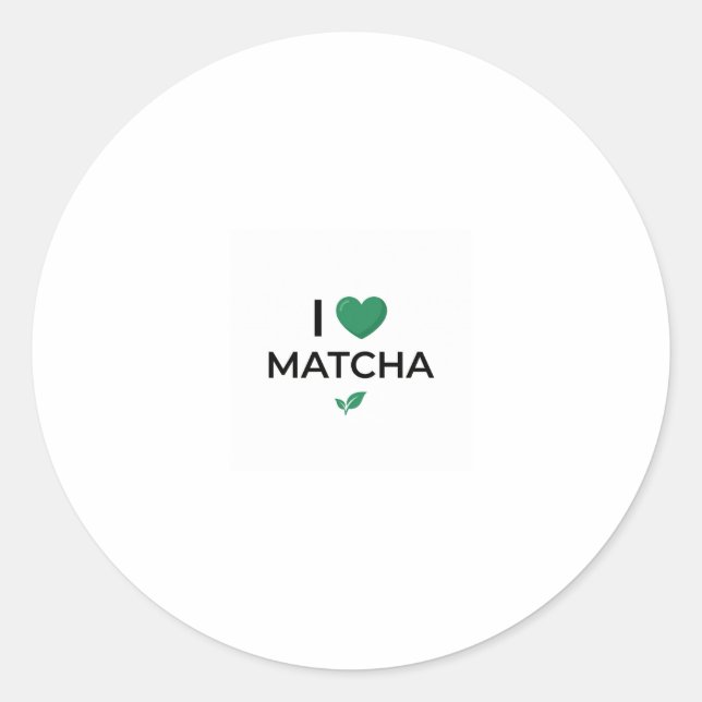 Ich liebe Matcha-Grüntee Minimalist  Runder Aufkleber (Vorderseite)