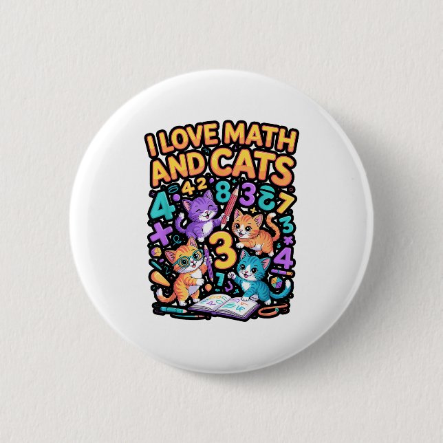 Ich liebe Mathe und Katzen Lehrer Student  Button (Vorderseite)