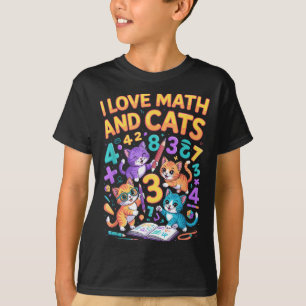 Ich liebe Mathe und Katzen Lehrer Student T-Shirt