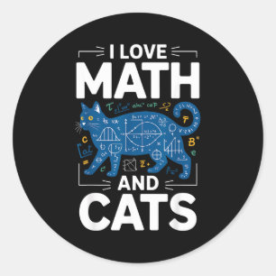 Ich liebe Mathe und Katzen Lustiger Lehrer Schüler Runder Aufkleber