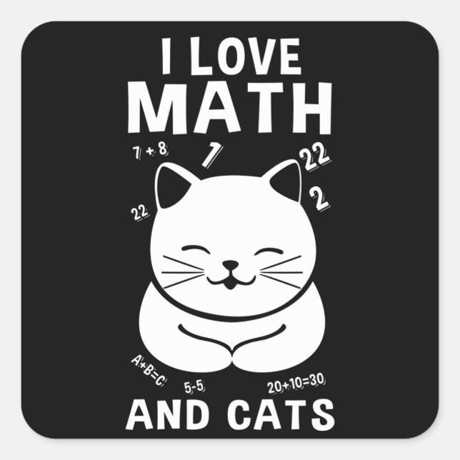 Ich Liebe Mathe und Katzen Schule Lehrer Cat Lover Quadratischer Aufkleber (Vorderseite)