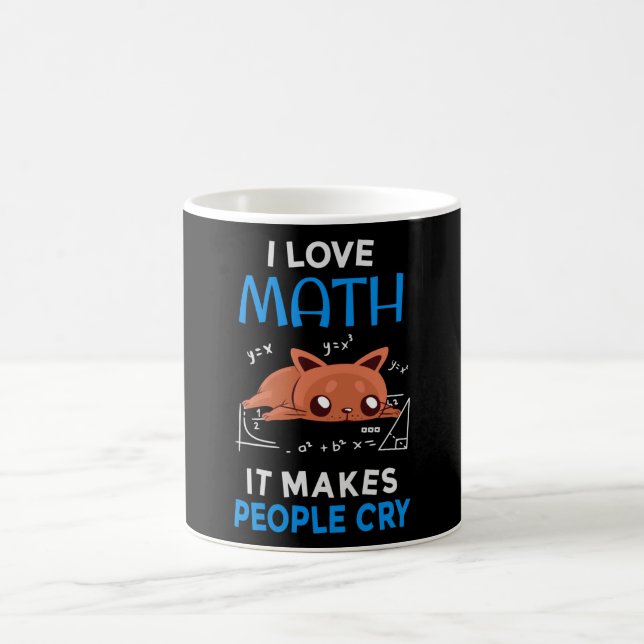 Ich Liebe Mathematik es macht Leute weinen Kaffeetasse (Mittel)
