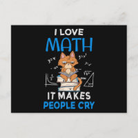 Ich Liebe Mathematik es macht Leute weinen