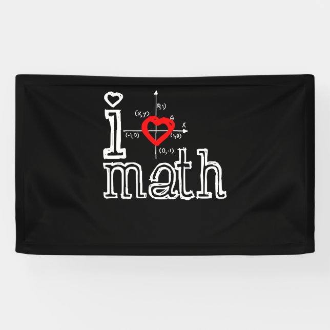 Ich Liebe Mathematik Ich habe Mathematik Banner (Horizontal)