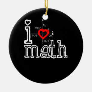 Ich Liebe Mathematik Ich habe Mathematik Keramik Ornament