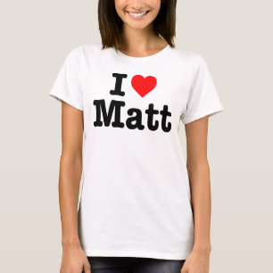 "ICH LIEBE MATT " T-Shirt