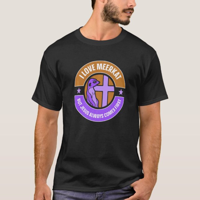 Ich Liebe Meerkat Aber Jesus Christlich Christus M T-Shirt (Vorderseite)