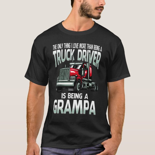 Ich Liebe mehr als ein LKW-Fahrer ist ein G T-Shirt (Vorderseite)