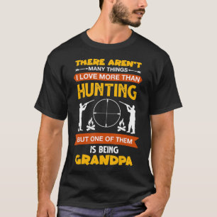 Ich Liebe mehr als Jagen, aber einer von ihnen ist T-Shirt