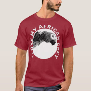 Ich Liebe mein Afrikanischer Grau Papagei T-Shirt