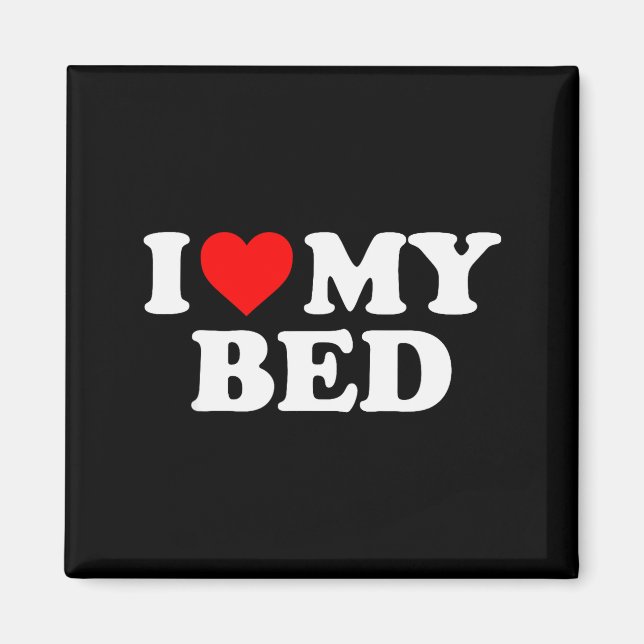 Ich liebe mein Bett - Rotes Herz  Magnet (Vorne)