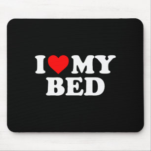 Ich liebe mein Bett - Rotes Herz Mousepad