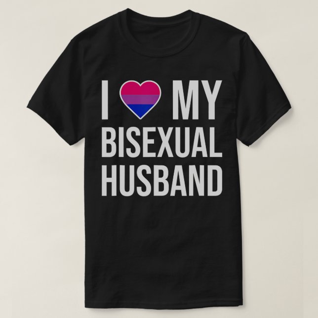 Ich Liebe mein bisexuelles Ehemann T-Shirt (Design vorne)